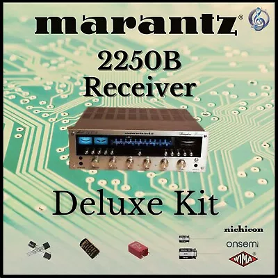 Marantz 2250B Receiver Deluxe Upgrade Kit Genuine Parts Restoration • $75.56