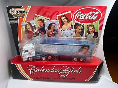 Matchbox Collectibles Coca-Cola Calendar Girls Semi-Truck 1947 July-Aug  SEALED • $14.95