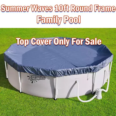 Summer Waves 10ft Round Frame Family Pool  Top Cover Only For Sale 365-3203 • £18.99