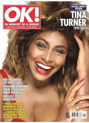 **tina Turner Uk Ok! Special Tribute Edition Magazine 2023** • £29.99