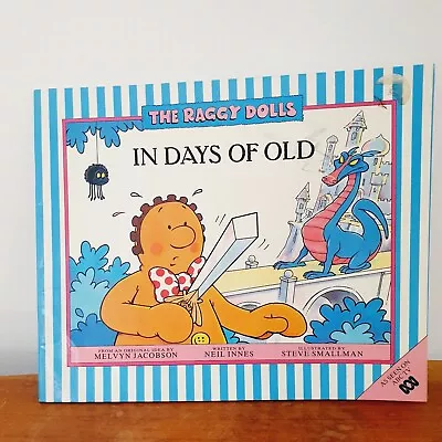 The Raggy Dolls In Days Of Old Paperback Book Retro Kids TV 90s 1990 • $19.95