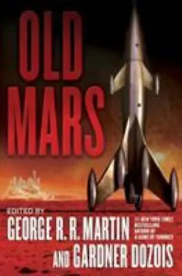 Old Mars - 9780345537270 Hardcover George R R Martin • $4.12