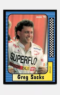 🏁 Maxx Collection Race🚥 Cards 1991 Greg Sacks  18 Of 🚨240 Great Condition 👌  • $1.79