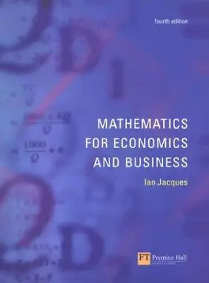 Mathematics For Economics And Business Mr Ian Jacques Good Condition ISBN 978 • £4.20