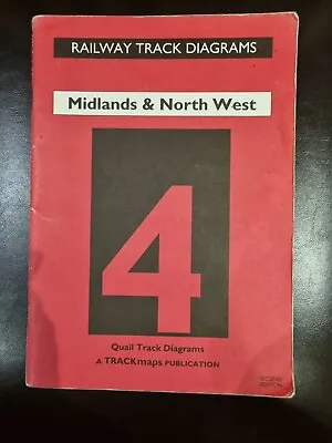 2005 Railway Track Diagrams Book No 4 Midlands & North West Quail Map • £9.99