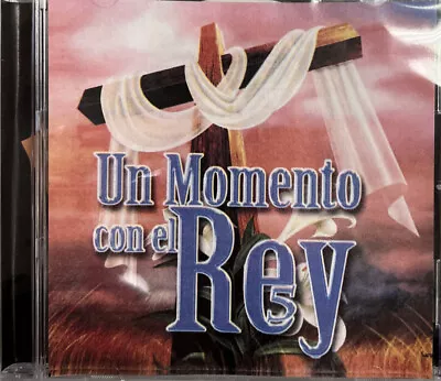 Un Momento Con El Rey CD De Musica Cristiana Religiosa Varios Artistas • $9