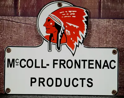BIG CHIEF McCOLL FRONTENAC PRODUCTS PORCELAIN COLLECTIBLE RUSTIC ADVERTISING • $79.95