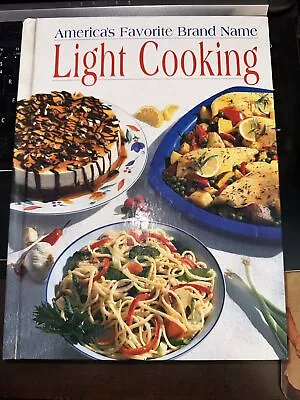 America's Favorite Brand Name Light Cooking 1998 - Hardcover • $8.10