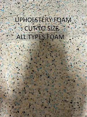 FOAM SHEETS CUT TO SIZE  HIGH DENSE SOFT MEDIUM UPHOLSTERY INCHES Sofa  • £0.99