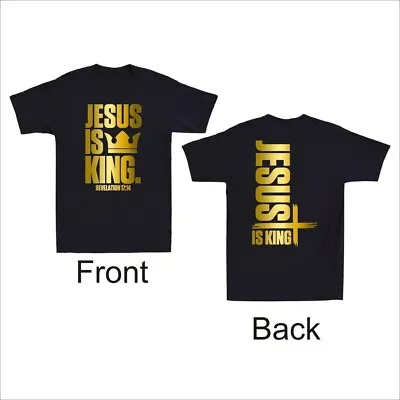 Jesus Is King Christian Bible Faith Cross Golden Front&Back Print Men's T-Shirt • $18.99