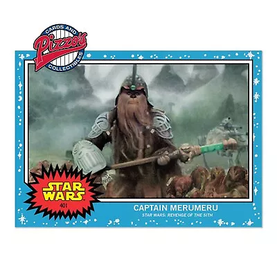 Topps Star Wars Living Set Card #401 - Captain Merumeru - In Hand • $6.95