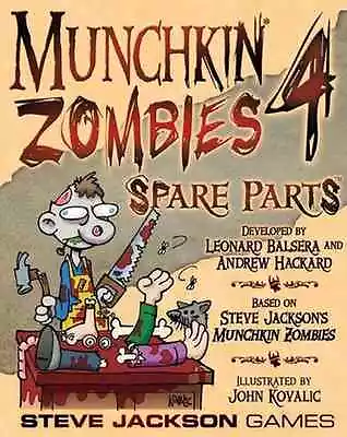 Steve Jackson Games: Munchkin Zombies 4 - Spare Parts (New) • $8.99