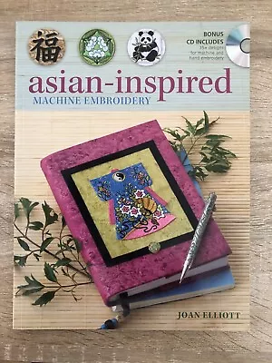 Asian-Inspired Machine Embroidery Paperback NEW FREE TRACKED P&P • £12.50