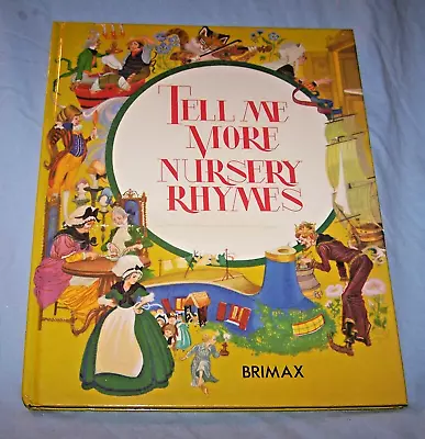 Tell Me More Nursery Rhymes HB-Lucy Kincaid-1983-56 Pages-Retired Library • $15