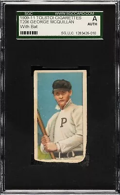 1909-1911 T206 Tolstoi George McQuillan With Bat SGC Authentic Off Back T206 • $199