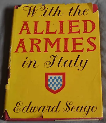 £11.99 • Buy With The Allied Armies In Italy, By Edward Seago, Collins HB,1945, Illustrated