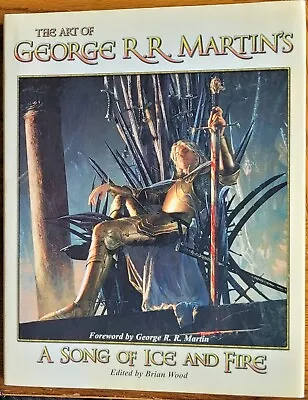 The Art Of George R R Martin's A Song Of Ice And Fire 2005 HC VG • $35.77