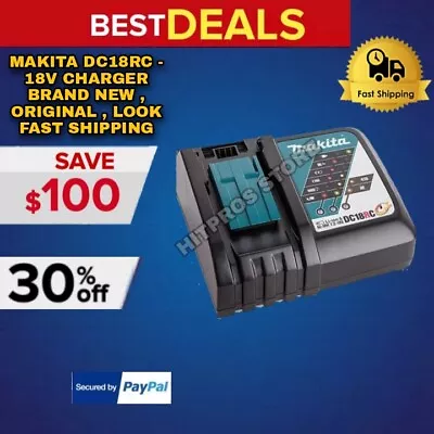 Makita Dc18rc - 18v Charger$$$ Brand New Originalmakita$$ Same Day Shipping • $27.90