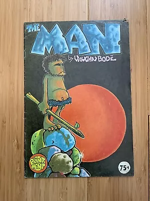 The Man By Vaughn Bode 1972 2nd Print Underground Comix Comic Book • £25.95