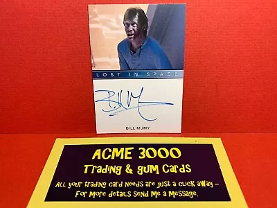 Lost In Space SEASON 1 - NORMAL AUTOGRAPH Card BILL MUMY As `The Real’ Dr. Smith • £25