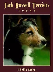 Jack Russell Terriers Today By Atter Sheila | Book | Condition Good • £4.56