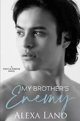 My Brother's Enemy By Alexa Land Paperback Book • $35.78