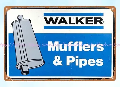Walker Mufflers Pipes Metal Tin Sign New House Interior Design • $18.89