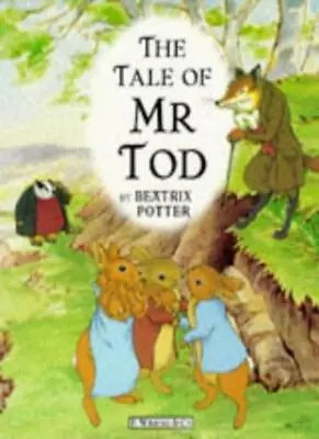 £2.49 • Buy The Tale Of Mr. Tod (The World Of Peter Rabbit Collection 2) By Beatrix Potter