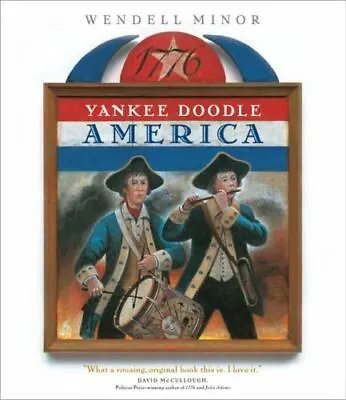 Yankee Doodle America: The Spirit Of 1776 From - Hardcover 9780399240034 Minor • $4.28
