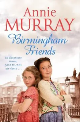 Birmingham Friends Murray Annie Used; Good Book • £3.39