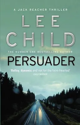 £3.22 • Buy Persuader: (Jack Reacher 7) By Lee Child. 9780857500106