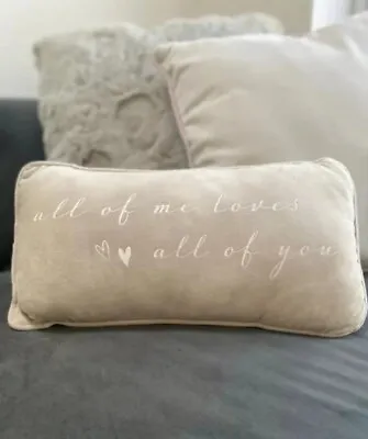 BNWT- Plush Velour Grey 'All Of Me Loves All Of You' Bedroom Decorative Cushion' • £10.99