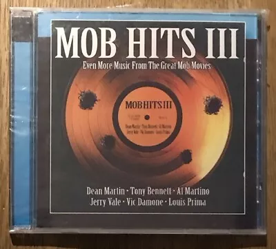 Mob Hits III [2004] CD (Dean Martin Tony Bennett Al Martino Jerry Vale) • $14.99