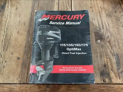 2000 Mercury Marine 90-859494R1 115 Thru 175 Optimax DFI Factory Service Manual • $39.95