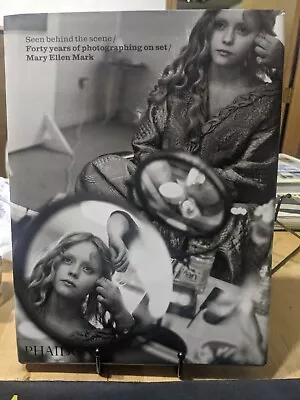 SEEN BEHIND THE SCENE By Mary Ellen Mark - Hardcover *Excellent Condition* • $60.81