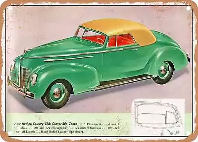 METAL SIGN - 1939 Hudson Country Club Convertible Coupe Vintage Ad • $21.95