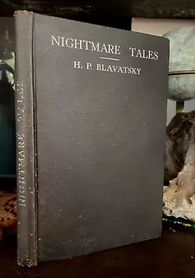 NIGHTMARE TALES - H.P. Blavatsky 1st 1892 - GOTHIC HORROR OCCULT SHORT STORIES • $325