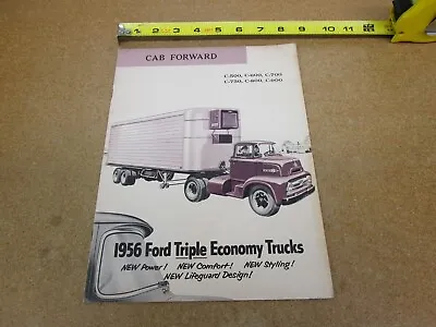 1956 Ford Truck Cab Forward C500 C600 C700 C800 Sales Brochure 16pg ORIGINAL • $12