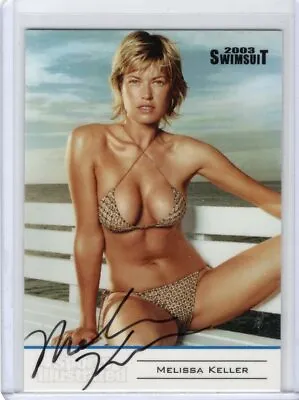 MELISSA KELLER 2003 SPORTS ILLUSTRATED SI SWIMSUIT #4 Autograph AUTO CARD • $24.99