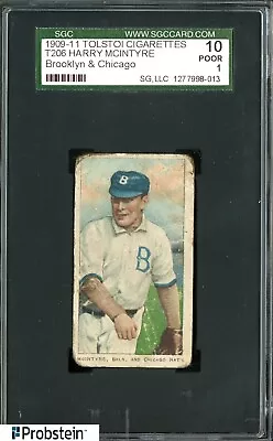 T206 Harry McIntyre Brooklyn & Chicago Tolstoi RARE BACK SGC 10 Poor 1 • $25