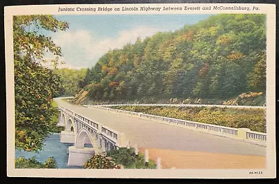 Vintage Postcard 1934 Juniata Bridge Lincoln Hgw (PA. Rte 30) McConnellsburg PA • $8