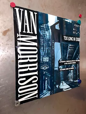 VAN MORRISON Too Long In Exile VINTAGE PROMO POSTER 1993 Polydor 24  X 24  CUBE • $10.99