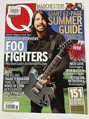 Q Magazine Foo Fighters/ Muse/ Nick Cave June 2008  UK'S BIggest Music Magazine • $30