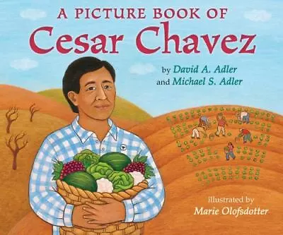 A Picture Book Of Cesar Chavez By Adler David A.; Adler Michael S. • $5.37