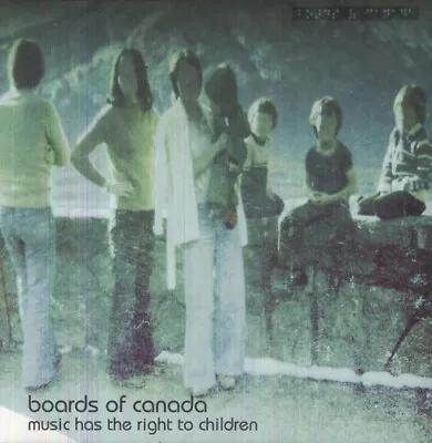 Boards Of Canada -  Music Has The Right To Children - 2xlp   New/sealed • $69.88