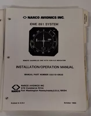 Narco IDME 891 System Remote Channeled DME VOR/ILS Indicator Installation/ Ops. • $30