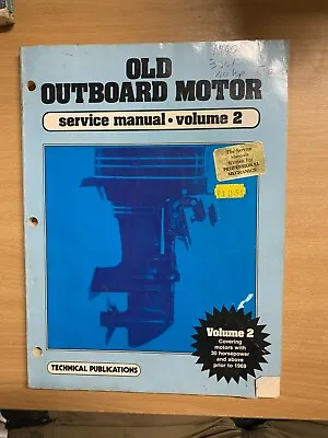 1983  Old Outboard Motor Service Manual Volume 2  Large Paperback Book (p3) • £21.99