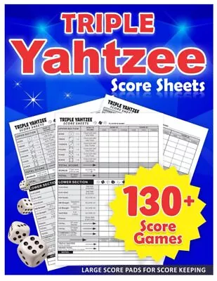 Triple Yahtzee Score Sheets: Triple Yahtzee Score Pads With 130+ Pages Triple Y • $13.23