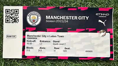 Manchester City Vs Luton Town - Saturday 13th April 2024 - Premier League Ticket • £4.99