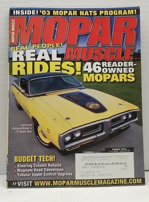 Mopar Muscle Magazine August 2003 '71 Super Bee Mopar Nats Program • $6.99